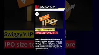 #SwiggyIPO #FoodTech #IPOExpansion #InvestmentNews #IndianStartups #TechGrowth