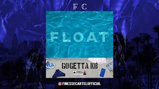 GoGetta KB - Float (Prod.By Yo Boii Trey)