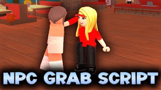 FE Grab NPC Script - ROBLOX EXPLOITING