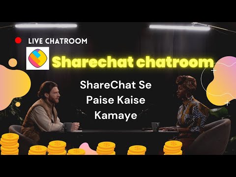 Sharechat Chatroom hiring ! sharechat app se paise kaise kamaye