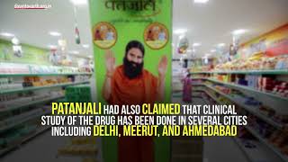 Did Patanjali Ayurveda flout test protocols before launching the two anti-COVID-19 drugs ?