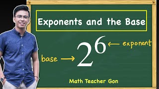 Exponents and the Base - @Math Teacher Gon