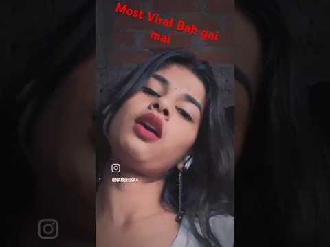 Bah gai mai#❤❤❤trending#hot#short#youtube