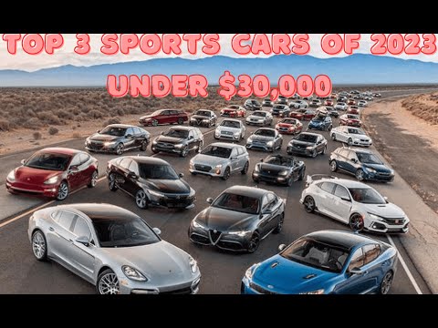 "Best Affordable Sports Cars of 2023: Top 3 Picks Under $30,000"