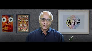 OSDA Chairman Sri Subroto Bagchi shares the Skill Story of Odisha