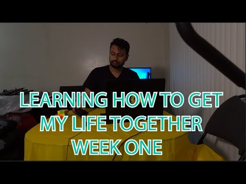 The Update Is Here!! Learning How to Get My Life Together Week 2