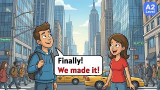 A Crazy Day in New York | Simple English Conversations for Beginners