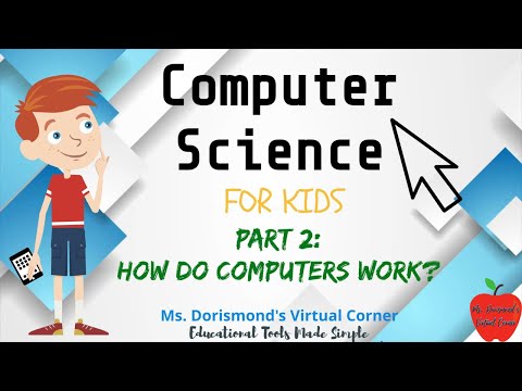 🖥 How Do Computers Work? | Computer Science for Kids Part 2 | Grades K-2