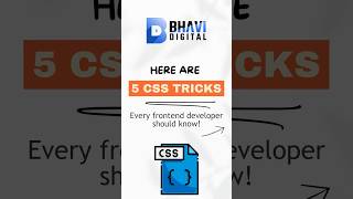 🤩 5 CSS Tricks Every Frontend Developer Must Know 🔥 #bhavidigital #shorts