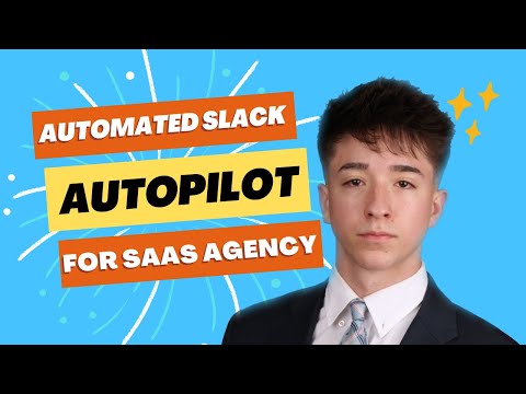 HighLevel SaaS Agency On Autopilot: Fully Automated Slack Channel