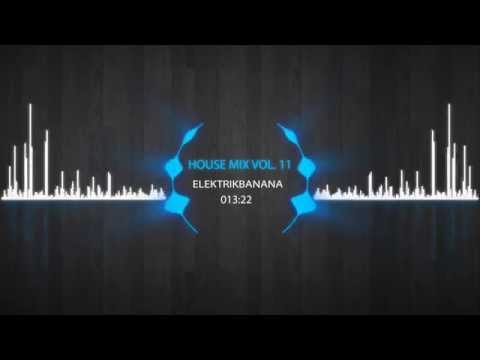 House Mix | Vol. 11
