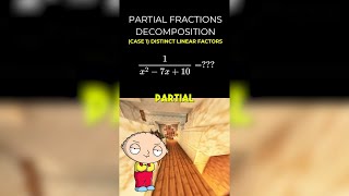 Partial Fractions (case 1) Distinct Linear Factors