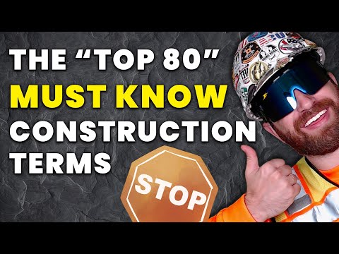 80 EASY Construction Terms To Remember!