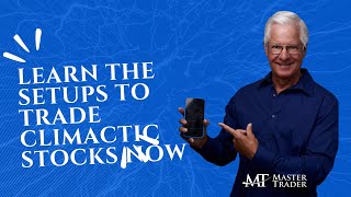 Learn the Setup and Clues to Profit from Extended Stocks Now --MasterTrader.com