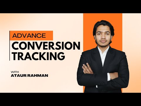 Web Analytics & Conversion Tracking Expert | ATAUR RAHMAN