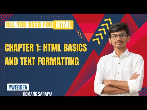 Chapter 1: HTML Basics and Text Formatting|HTML Web development  | Hemang Saraiya | Quantum Explorer