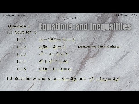 Mathematics grade 11 | Equations and Inequalities | Free state province | March common test 2022