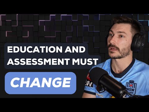 The ESSAY Is DEAD: How AI Is Redefining Education And Assessment