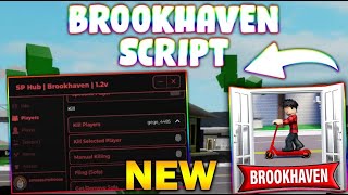 *NEW* Brookhaven 🏡RP Script (PASTEBIN 2025) (KILL, KICK, BRING PLAYERS, TROLL, UNLOCK GAMEPASSES)