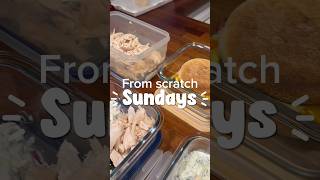 Ep 5 of From scratch Sundays #fromscratch #batchcooking #mealprepideas #mealprepwithme #lunchideas
