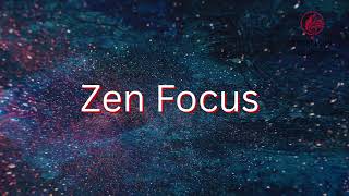 Zen Focus – Peaceful Music for Productivity