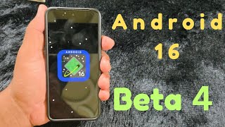 Android 16 Beta 4 Features