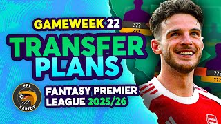 MY FPL GW22 TRANSFER PLANS 🚨 | 3 FREE TRANSFERS! 👀 | Fantasy Premier League Tips 2025/26
