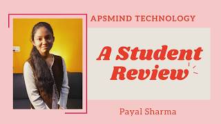 APSMind | Student Feedback Video 6 | Reviews on Apsmind Technology by a student