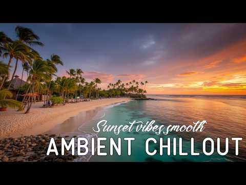 Ultimate Deep Chillout Music Mix for Ultimate Relaxation & Study