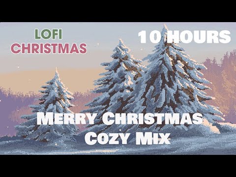 Merry Christmas Songs 🎄 Cozy Lofi Hiphop Mix -10 HOURS