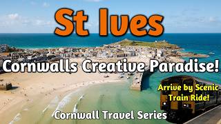 St Ives Cornwall Walking Tour: Cornwall's Creative Paradise - St Ives