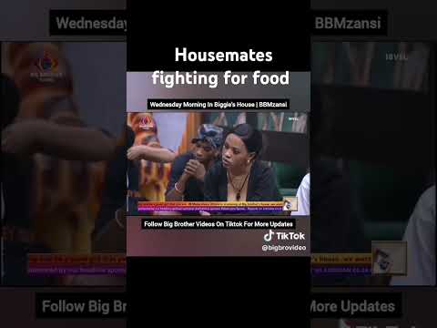 Housemates fighting for food#bigbrothermzansiauditions2022 #bigbrothermzansi #umlilo