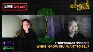 TechPodcast (CareerTalks) - When I Grow Up, I Want to Be...