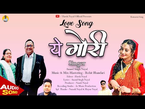 गोरी || Gori Latest Kumaoni Love Song || New Uttarakhadi Love Song 2023 || @harshnayalofficial