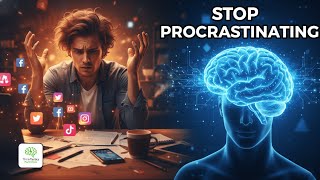 How to Stop Procrastinating: The Real Science of Your Brain (Neuroscience Explained)