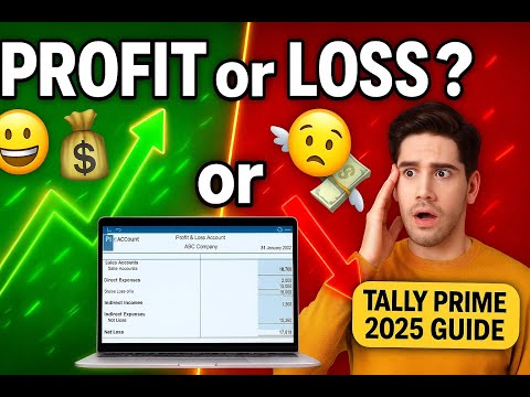 Profit and Loss Account in Tally Prime 📊 | Full Tutorial with Examples (2025)