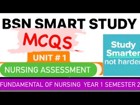 Nursing Assessment  Mcqs | Fundamental of Nursing year 1 semester 2