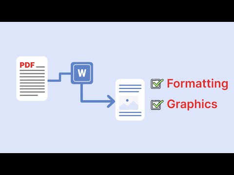 How to convert PDF to Word without losing formatting and graphics