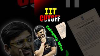 IITs Cutoff - Category Wise😍😍#jee #jee2025 #iit #iitjee #cutoff #iitian #jeepreparation #rank