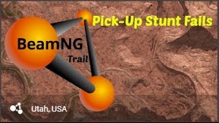 Utah, Pick-up Stunt Fails/ Crashes | BeamNG Drive