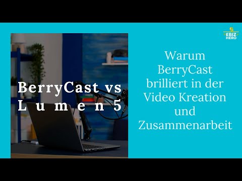 BerryCast vs Lumen5 | BerryCast brilliert in der Video Kreation und Zusammenarbeit (German/Deutsch)