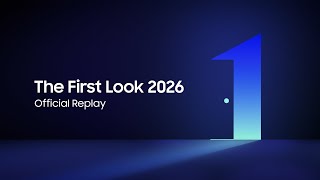 The First Look 2026: Official Livestream | Samsung