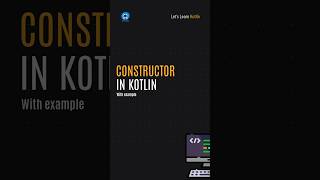 #constructor in #kotlin #androiddevelopment  #coding #code #android #androidstudio #learning #dev