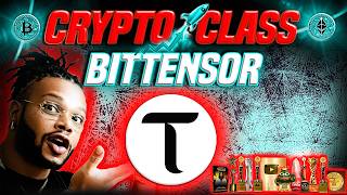 🔥 CRYPTO CLASS: BITTENSOR | DECENTRALIZED AI | DIGITAL COMMODITY INCENTIVE | YUMA CONSENSUS
