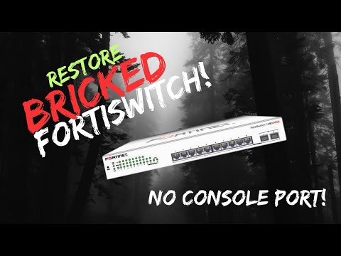 Fortinet Tutorial: FortiSwitch Restore (No console port!...)