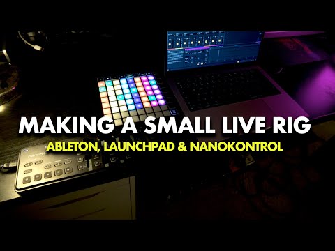 How to Perform Live with Ableton Launchpad & Korg Nanokontrol