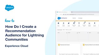 How to Create a Recommendation Audience for Lightning Communities | Salesforce Experience