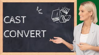 How to Use CAST and CONVERT ? Converting Data Types in SQL