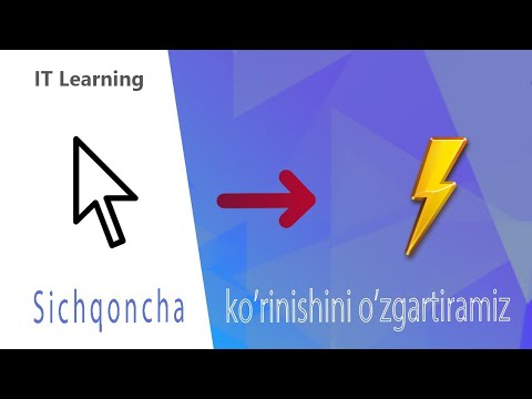 Sichoncha cursor ni o'zgartirish.  | how to change mouse cursor?  IT Learning