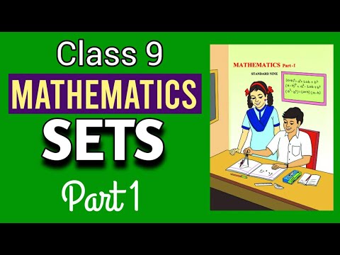Class 9 Mathematics | Sets (Part 1) - What are sets | Methods of writing sets | Types of sets